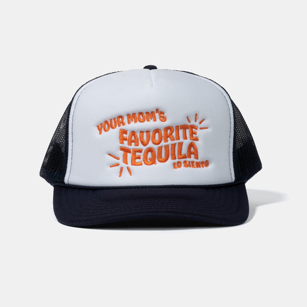 Your Mom's Favorite Tequila Trucker Hat