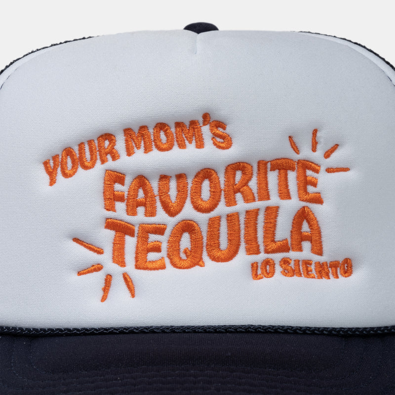 Your Mom's Favorite Tequila Trucker Hat